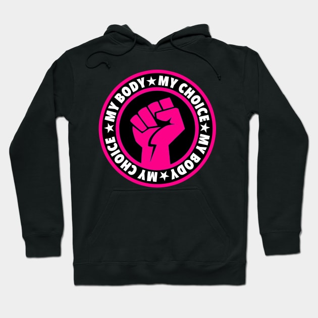 My Body My Choice Hoodie by skittlemypony